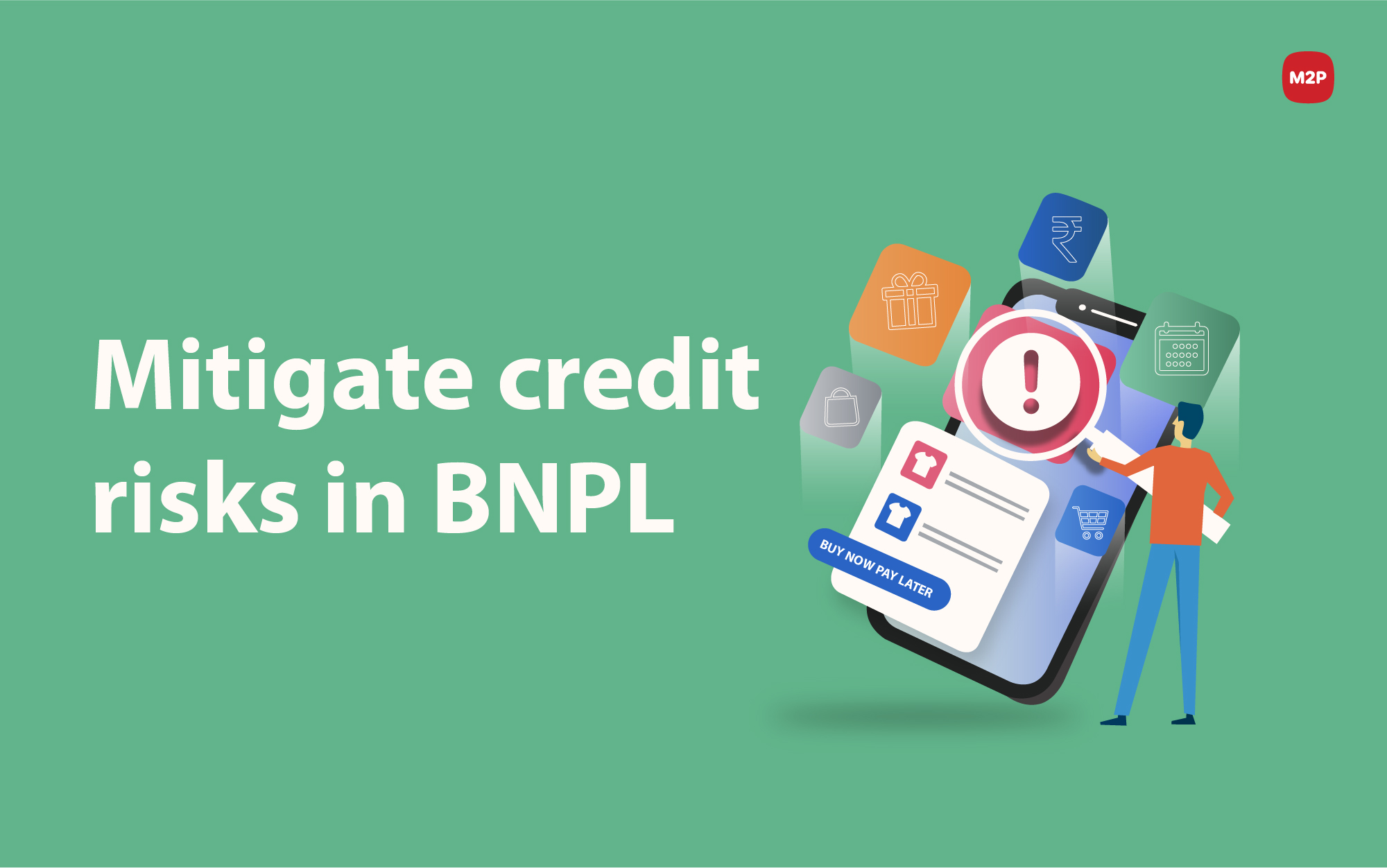 Strategies to reduce credit risks in BNPL