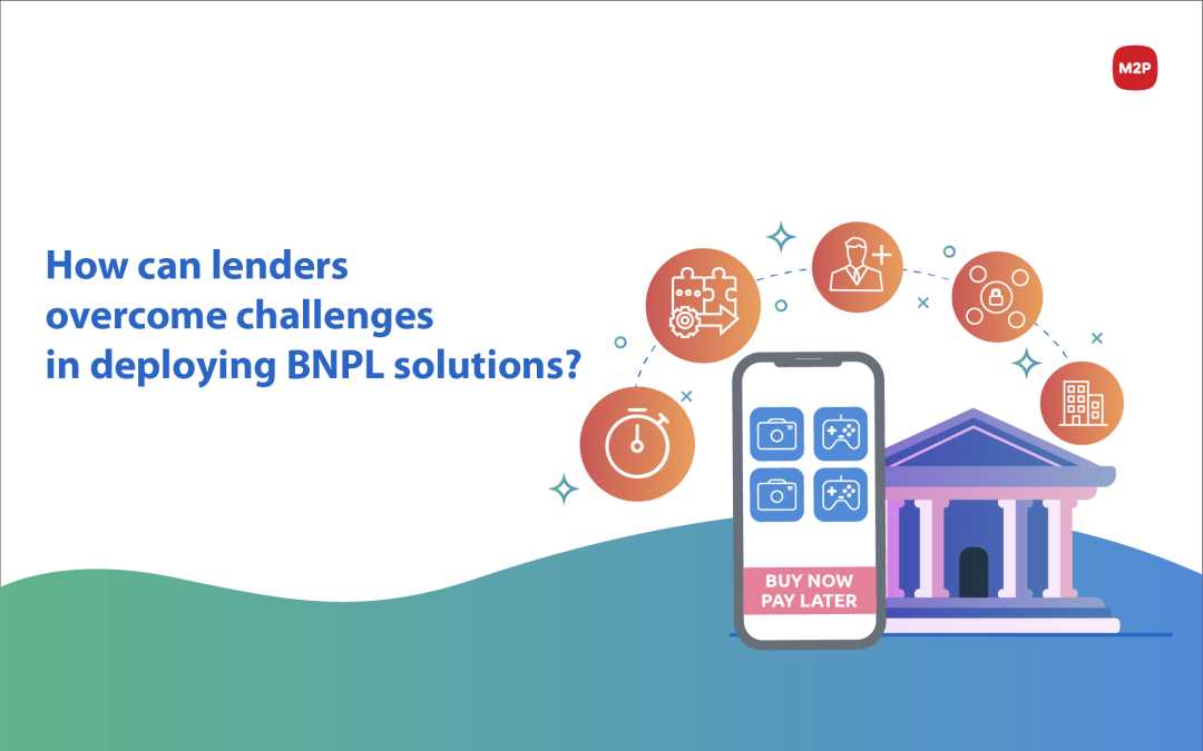 How can lenders overcome challenges in deploying BNPL solutions?