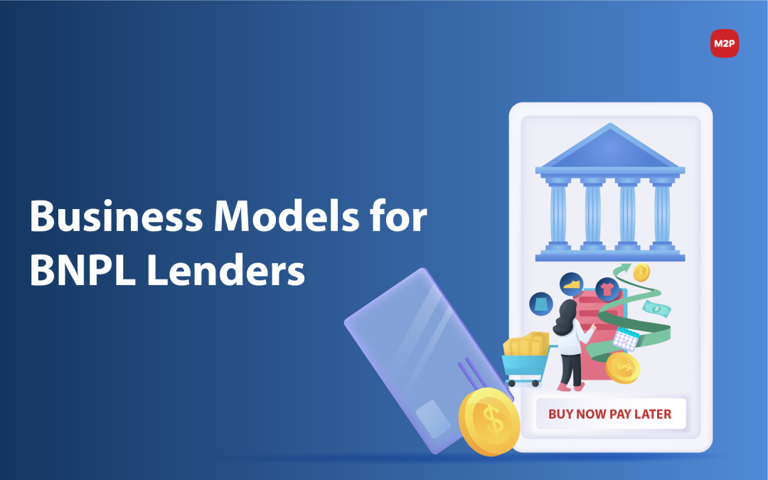 Winning Business Models for BNPL Lenders
