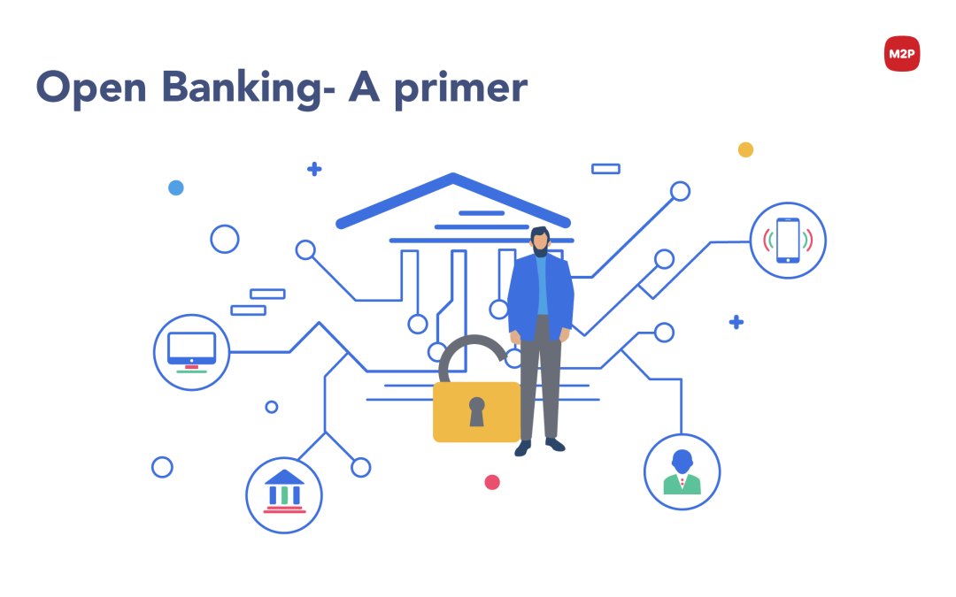Open Banking- A primer