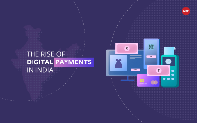 The Rise of Digital Payments