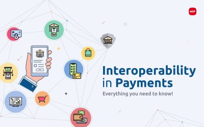 Why Payments Interoperability is a Must for Today’s Generation?
