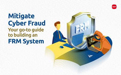 Building a Robust Fraud and Risk Management (FRM) System